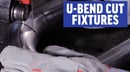 U-Bend Cutting Fixture